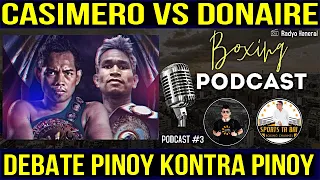 JOHN RIEL CASIMERO VS NONITO DONAIRE (DEBATE)