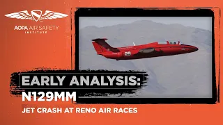 Early Analysis: Jet Crash at Reno Air Races September 18, 2022