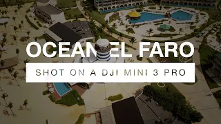 Ocean El Faro | Punta Cana | DJI Mini 3 Pro