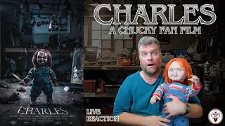 3 YEARS IN THE MAKING!!! - "CHARLES: A Chucky Fan Film" LIVE Reaction - The Horror Show