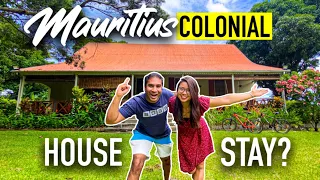 EVER STAYED IN A MAURITIUS COLONIAL HOUSE? GEM IN SOUTH MAURITIUS! (Saint Aubin)