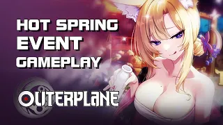 Outerplane - Hot Spring Event Gameplay (Part 1) - Android on PC - Mobile - F2P - EN