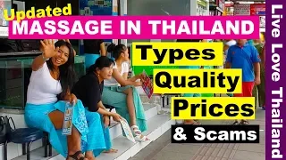 Massage in Thailand - Types, Prices, Quality & scams you may avoid #livelovethailand