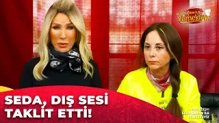 Seda Sayan'dan Dış Ses Taklidi | Yemekteyiz 124.Bölüm