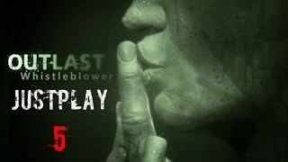 Прохождение Outlast Whistleblower № 5 (Вкрай Чокнутый Жених.Финал)