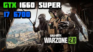 Call of Duty Warzone 2 GTX 1660 Super / i7 6700 Gameplay