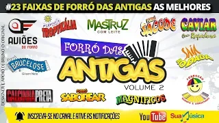 PLAYLIST FORRO DAS ANTIGAS 2 DJ BRUNO