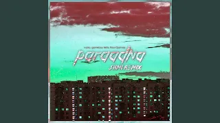 Paraadna (feat. nublu, Raul Ojamaa & Gameboy Tetris) (Siimi Remix)