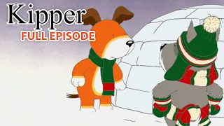 Kipper and the Igloo | Kipper the Dog | Season 2 Full Episode | Kids Cartoon Show