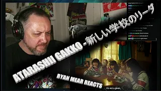 ATARASHII GAKKO! - JANAINDAYO - 新しい学校のリーダ- Ryan Mear Reacts