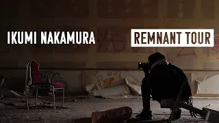 Ikumi Nakamura - Remnant Tour | 中村育美 - 廃墟探検