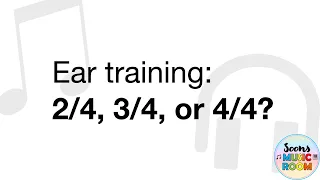 Time Signature Ear Training - Clap the Beats