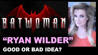 Batwoman Season 2 - Ryan Wilder