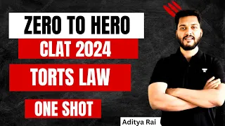 ONE SHOT - Complete Torts Law - CLAT 2024 | CLAT | Unacademy CLAT #clat #clat2024