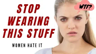 Men's Clothing Items That Women Hate