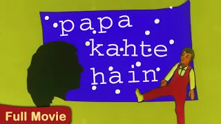 PAPA KEHTE HAIN Full Movie 1996 - पापा कहते है फुल मूवी - Jugal Hansraj, Mayuri Kango -90s Bollywood