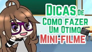 [🎬]Dicas de como fazer um ótimo Mini-filme[🎬]