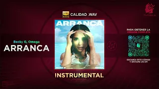 Becky G ft. Omega - Arranca 🎶 INSTRUMENTAL (Filtrar IA)