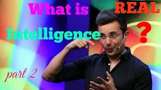 What is real intelligence ! By Sandeep maheshwari