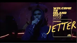 WELCOME TO ISLAND CITY: LIVE | Jetter - Down (Prod. By kylegotscrewed)