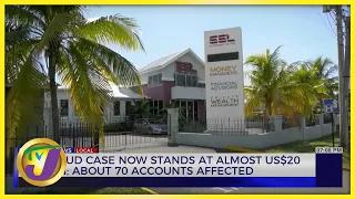 SSL Fraud Case Now Stands at Almost US$20m; About 70 Accounts Affected | TVJ News