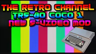 Tandy TRS-80 CoCo1 S-Video / composite mod - feat. Mr Lurch