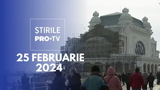 Știrile PRO TV - 25 Februarie 2024