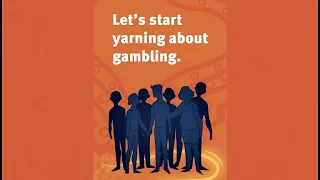 Let’s start yarning about gambling