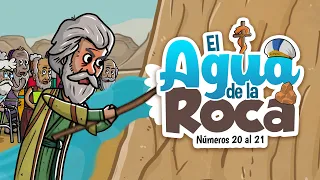 El Agua de la Roca 💧🐍 | Historia de la Biblia |Mi Primera Biblia | 30