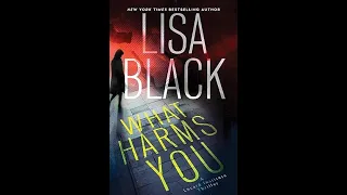 Lisa Black - Locard Institute 02 - What Harms You (Audiobook)