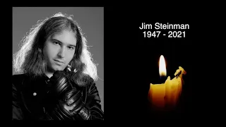 JIM STEINMAN - R.I.P - TRIBUTE TO THE LEGENDARY ROCK PRODUCER WHO HAS DIED AGED 73