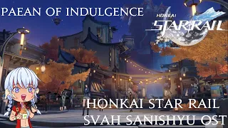 Honkai Star Rail - Paean of Indulgence 1 Hour Loop OST