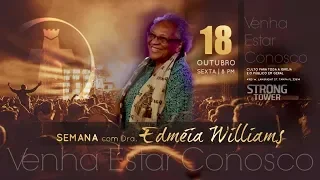 BATALHA ESPIRÍTUAL - Parte 1 - Dra. Edméia Williams