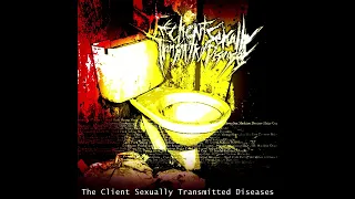 The Client Sexually Transmitted Diseases - SxSxDx (Thai Groovy Goregrind)