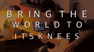 Bring the World to It's Knees by Dan Patlansky