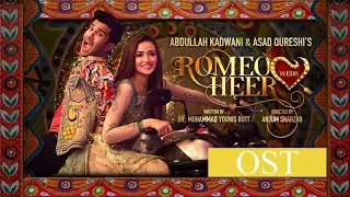 Romeo Weds Heer FULL OST  SDM STATION  Sana Javaid & Feroze Kha