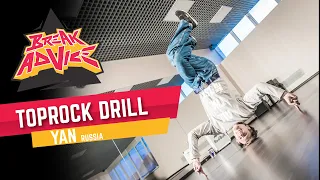 TopRock Drill /w Yan (AllTheMost) | BREAK ADVICE