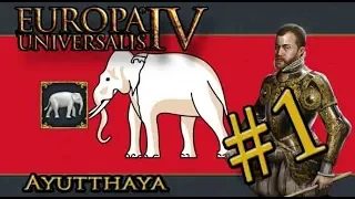 Let’s Play EU4 – Golden Century – Ayutthaya –The White Elephant - Part 1