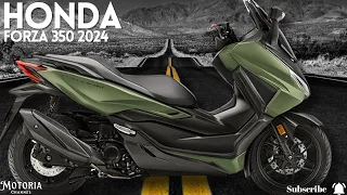 2024 Honda Forza 350: First Look at the Redesigned Scooter Beast | Impressive Design and Powerful
