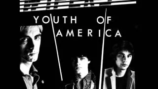 Wipers - Youth Of America (alternate version)