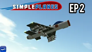 Building My Own Plane In Simple Planes EP 2