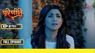 Parineetii | परिणीती | Episode 750 | 14 May 24