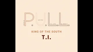 T.I. King of the South. Who do you think you are?