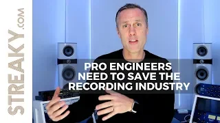 PRO SOUND ENGINEERS NEED TO SUPPORT THE RECORDING INDUSTRY | Streaky.com