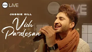 Vich Pardesan | Jassie Gill | Gurnazar | Robby Singh | Latest Punjabi Song 2023