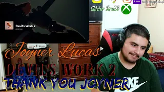 Joyner Lucas - Devil's Work 2 | REACTION