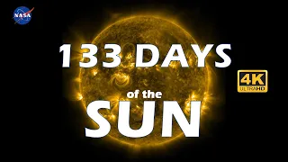 133 Days on the Sun [4K Timelapse]