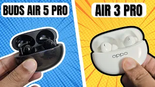 Realme Buds air 5 pro Vs Oppo Enco air 3 PRO | Best tws under 5000 | air 3 pro vs buds air 5 pro