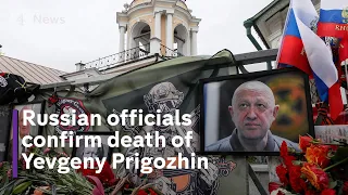 Forensic testing by Russian officials confirm Prigozhin’s death