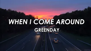 When I Come Around Greenday lyrics